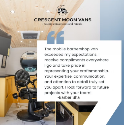 Customer testimonial about a Crescent Moon Vans build